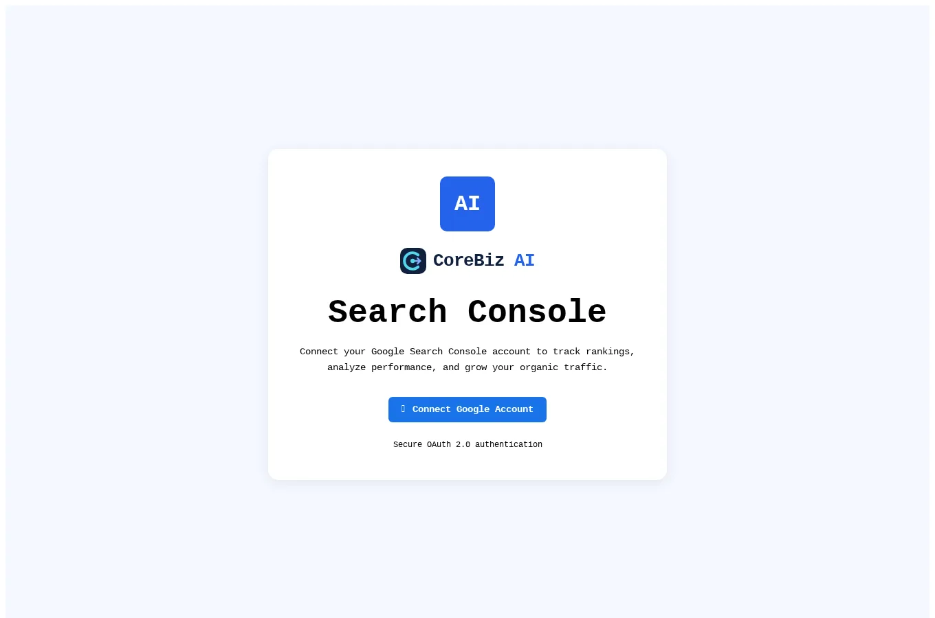 CoreBiz Search Console connection screen with a Connect Google Account button and OAuth sign-in message